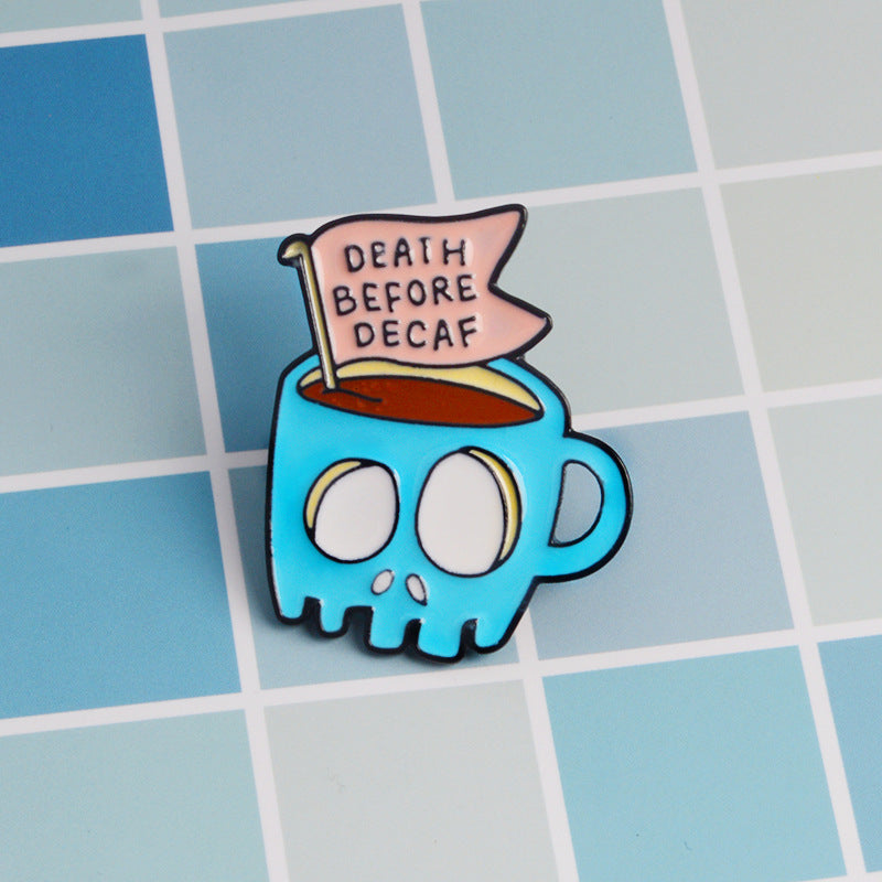 Death Before Decaf Skull Mug Enamel Pin